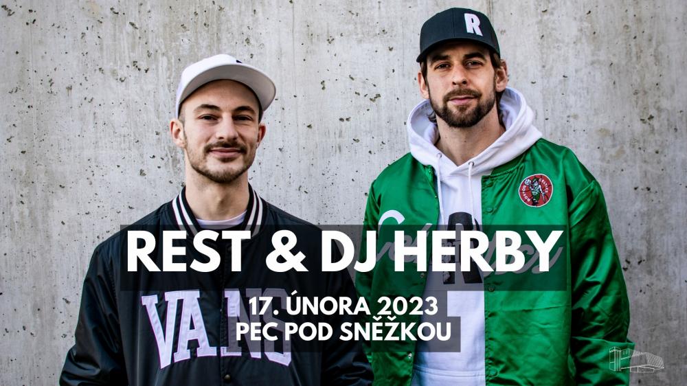 Rest & DJ Herby
