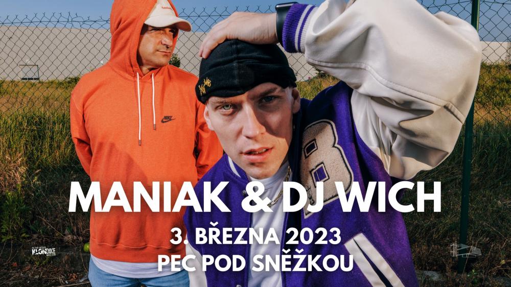 Maniak & DJ Wich
