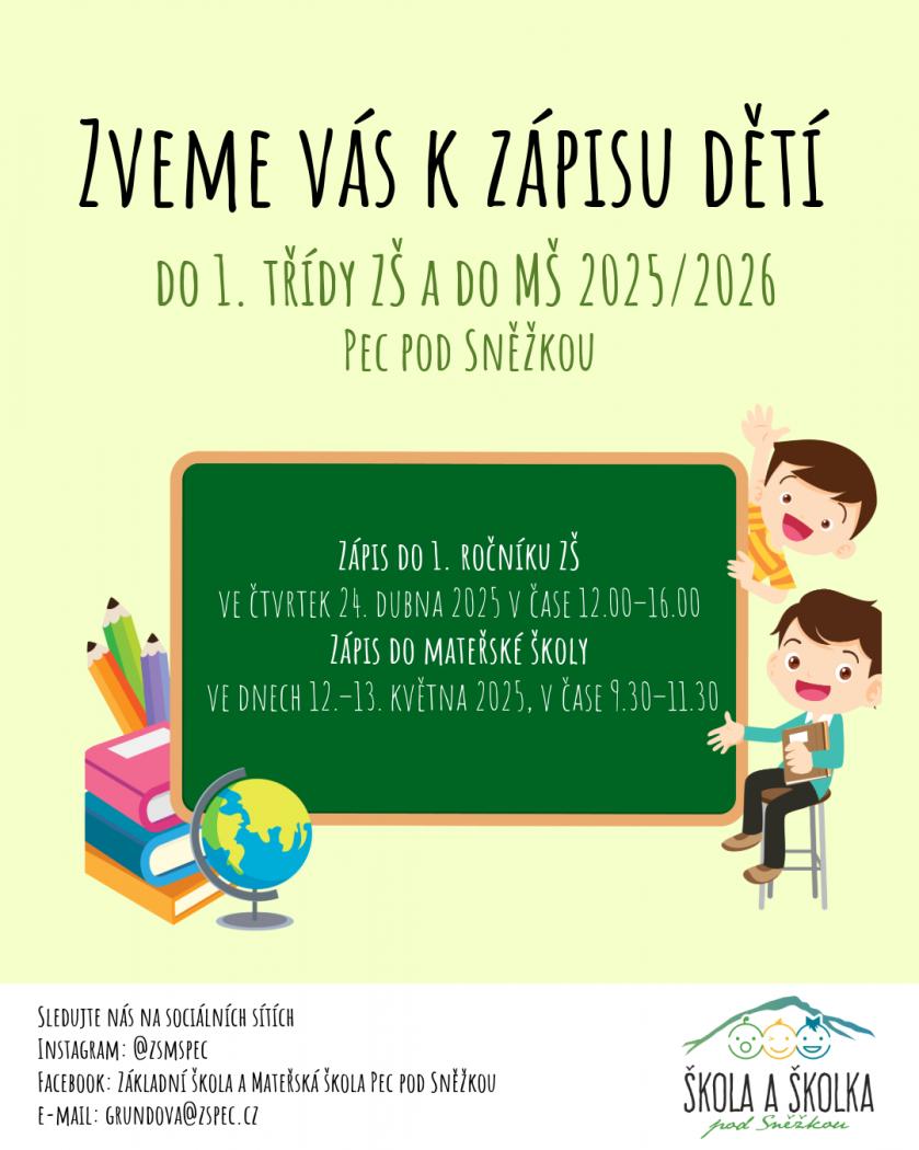 Zveme vás k zápisu dětí do 1. ročníku ZŠ a do MŠ 2025/2026