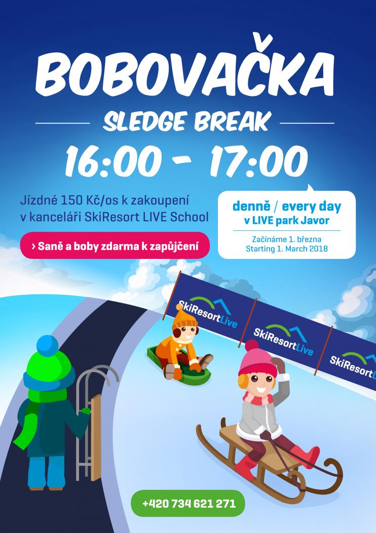 Bobovačka - SLEDGE BREAK