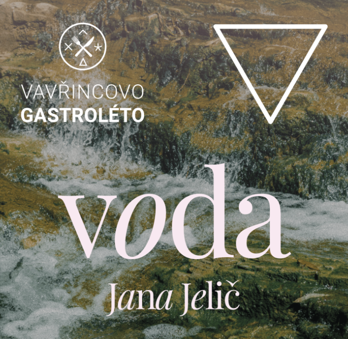 Vavřincovo Gastroléto - Jana Jelič & DJ Roberto Chochola