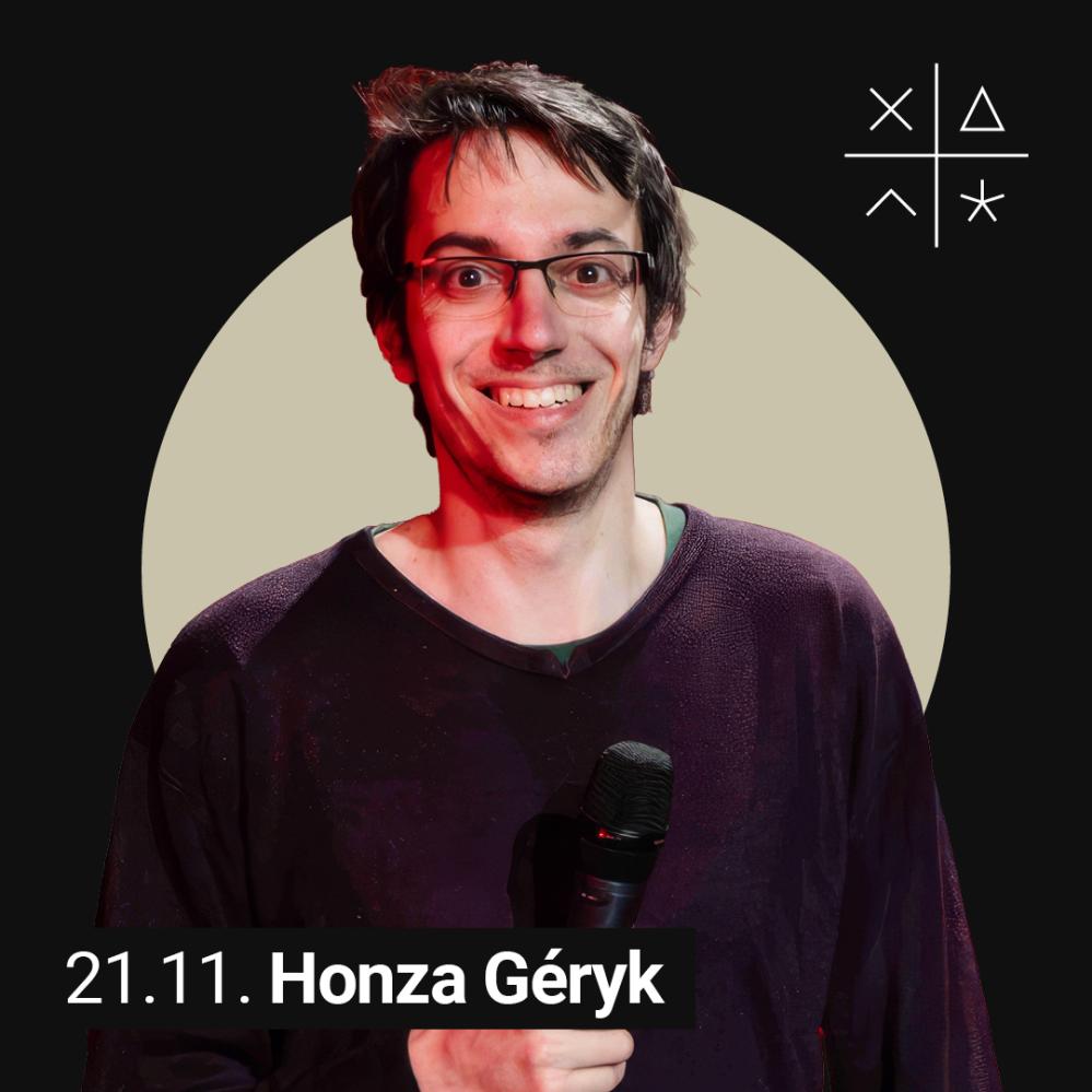 Stand Up Comedy Show - Honza Géryk