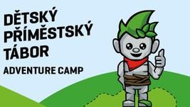 Příměstský tábor - Adventure Camp