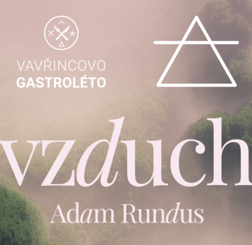 Vavřincovo Gastroléto - Adam Rundus & DJ Chris Kaufman